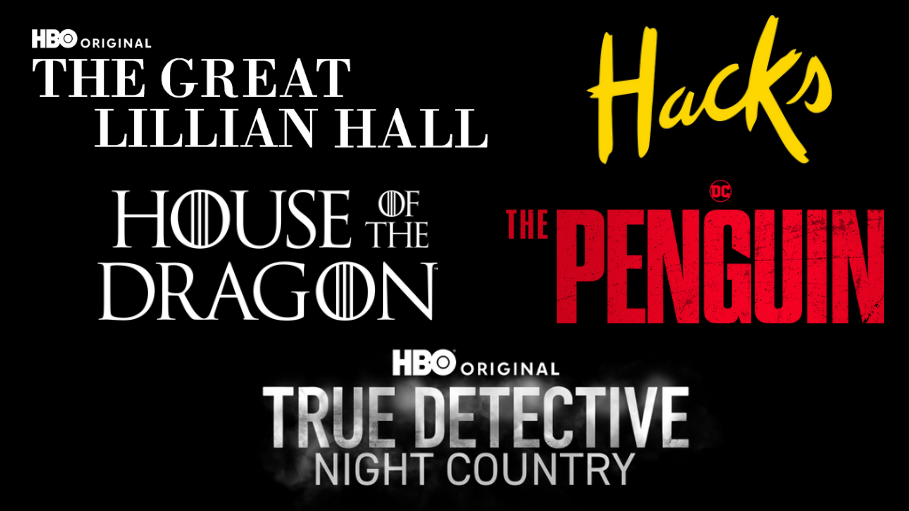 HBO - The Great Lillian Hall, Hacks, House of the Dragon, The Penguin, and True Detective: Night Country logos