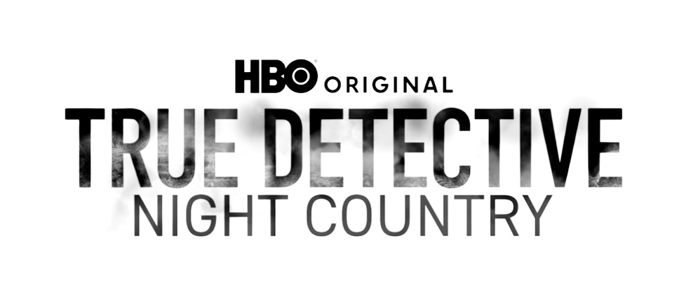 True Detective Night Country title